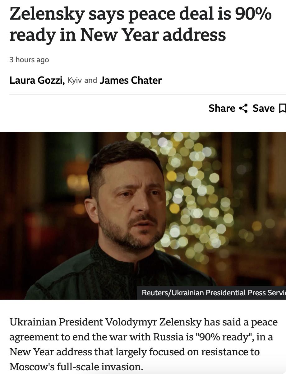外媒：乌克兰总统泽连斯基在新年讲话中表示，结束与俄罗斯战争的和平协议“已经完成9