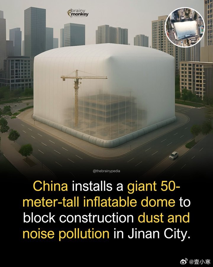 中国在济南市一个建筑工地上安装了一个巨大的50米高的充气穹顶，以减少灰尘和噪音污