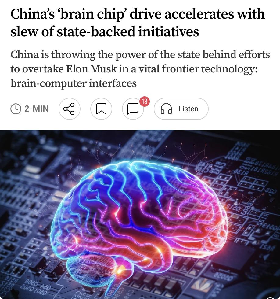 外媒：中国正通过国家力量加速脑机接口产业发展，力图在马斯克主导的"脑芯片"前沿技