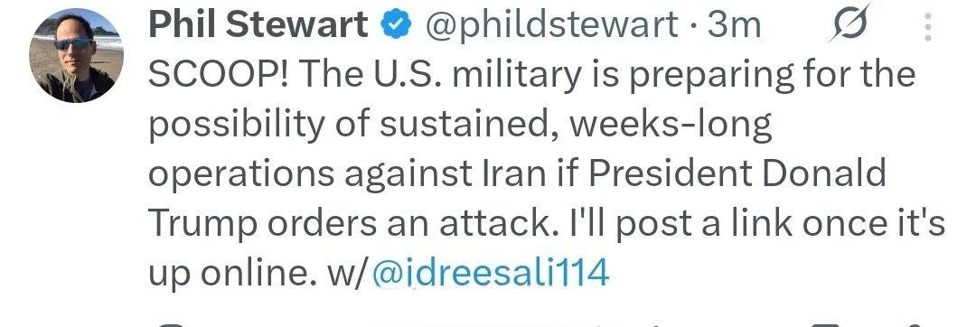 路透社报道称，美军正在准备根据特朗普的可能命令对伊朗发动持续数周的侵略战争。​