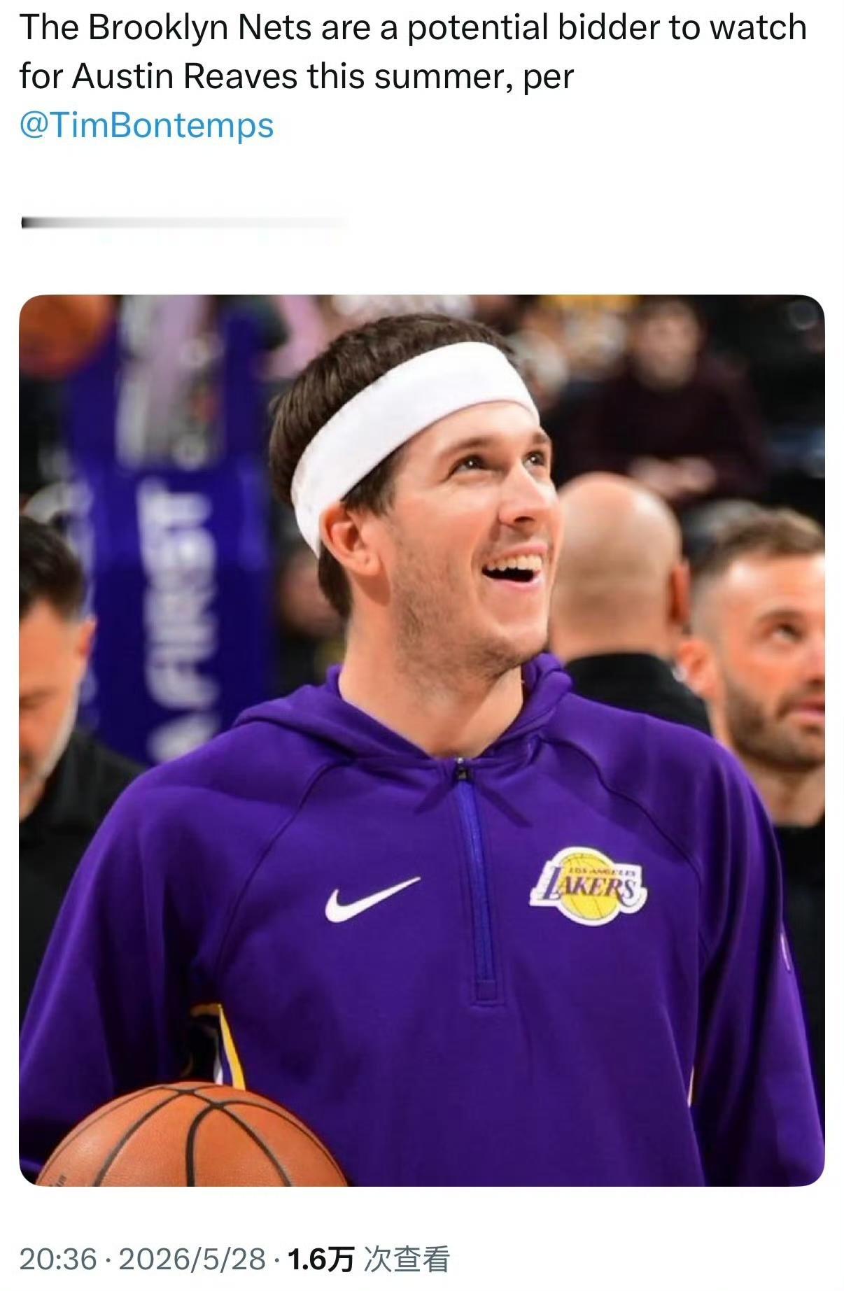 重磅！篮网出手抢里夫斯！ESPN记者爆料，篮网今夏有意签下湖人悍将奥斯汀·里