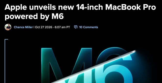 苹果密集更新硬件产品线 新款iMac与14英寸MacBook Pro搭载M6芯片