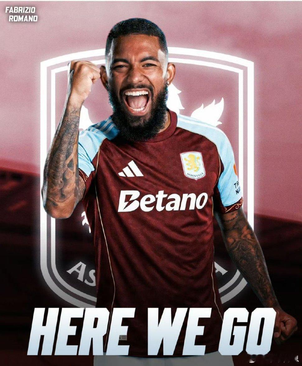 罗马诺：道格拉斯·路易斯租借回归阿斯顿维拉，herewego！维拉与尤文图斯