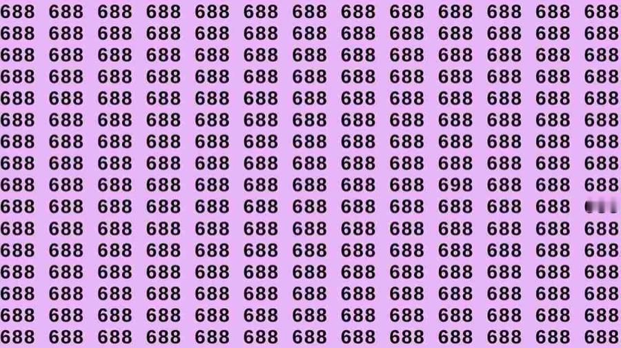 观察技能测试：如果你有鹰眼，在47秒内从688中找出698？