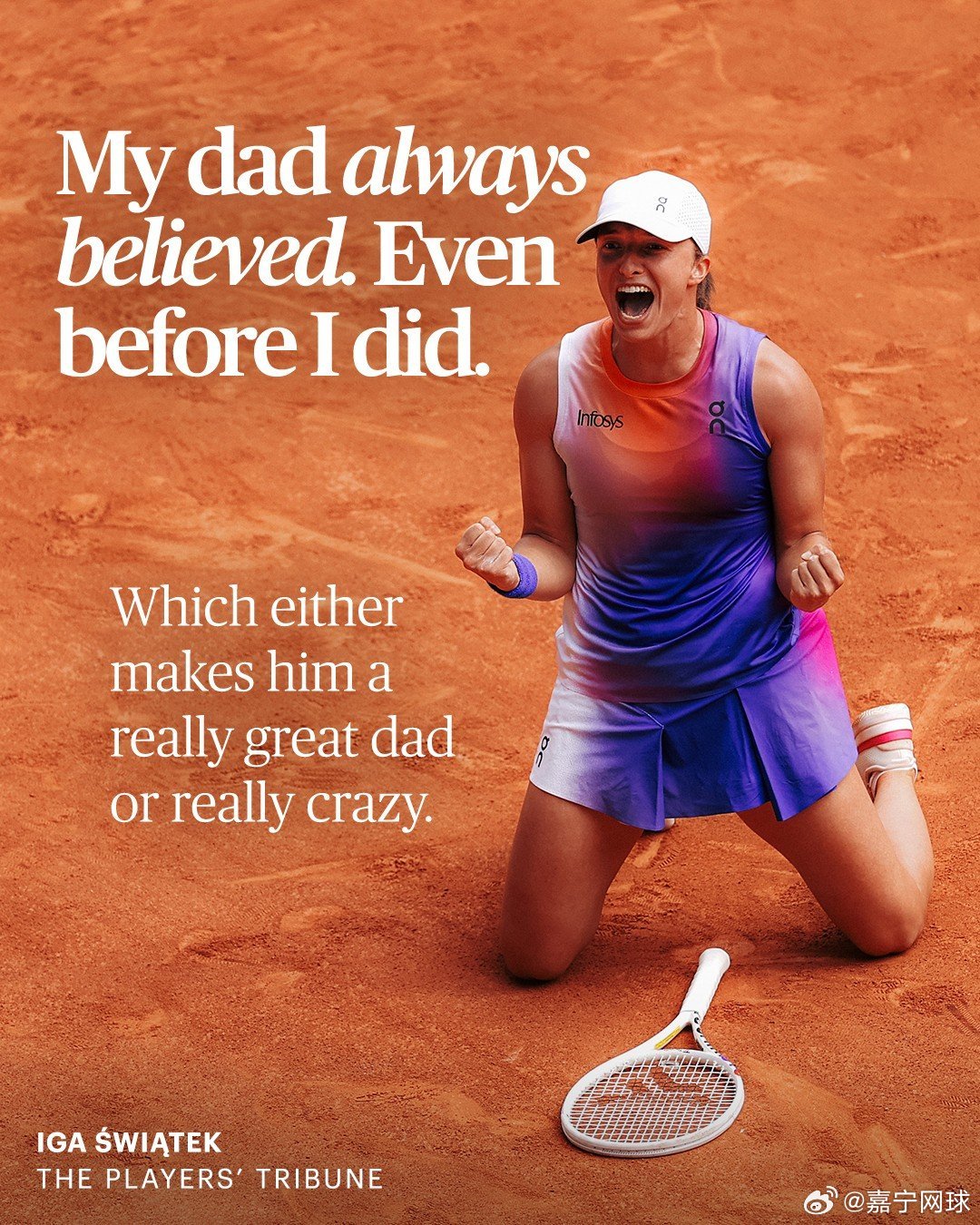 #wta#斯瓦泰克采访2023年，伊加·斯瓦泰克写下关于自己拿下首个大满贯，以及她头号粉丝——父亲的