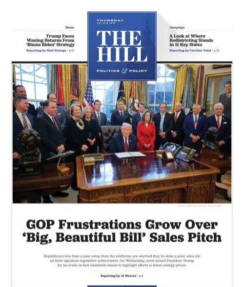 美国《国会山报》头版报道称，美国共和党人对“重大、美好法案”的推销越发沮丧，距