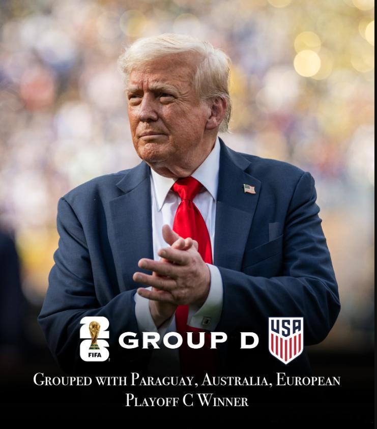 【黄金时代】世界杯预选赛抽签，川普亲自抽签，美国队将被分在D组，同组的还有巴拉圭