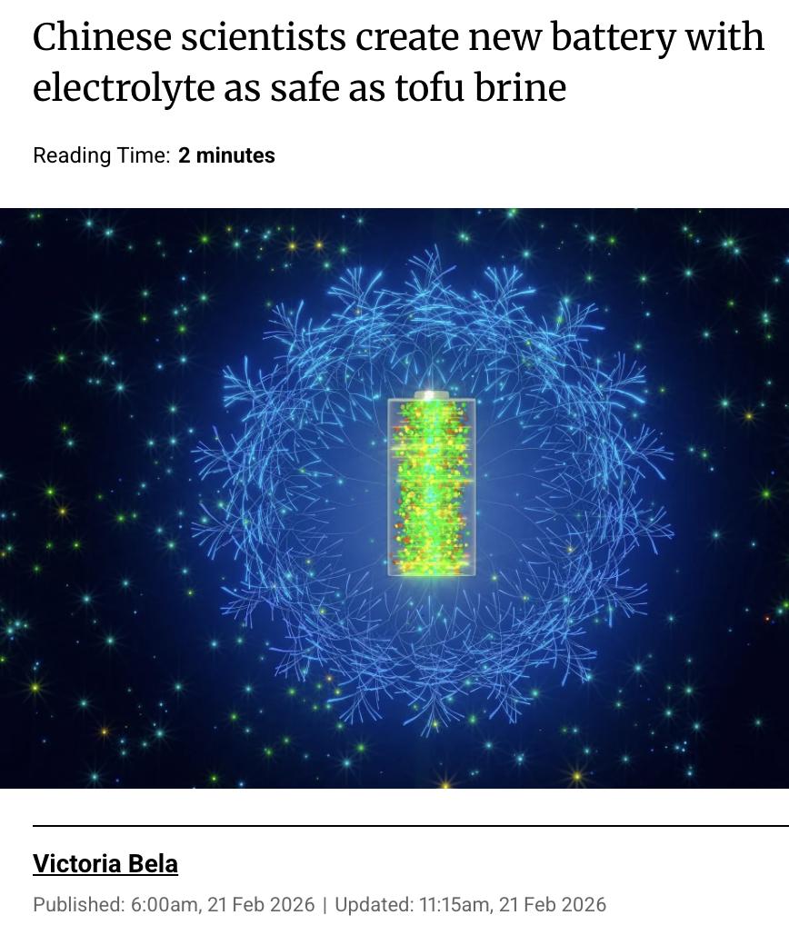 外媒：中国科学家开发出一种新型环保电池，其电解液安全性极高，甚至可与豆腐卤水相媲