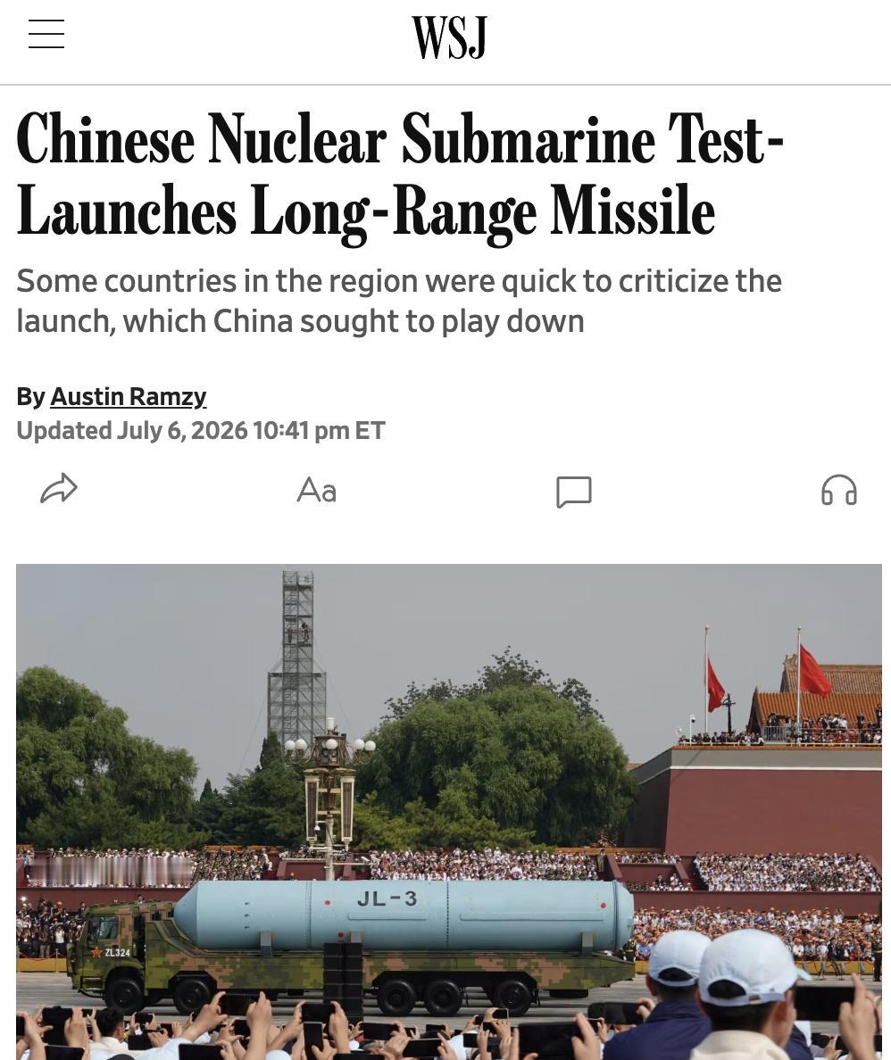 美媒：中国7月6日宣布，一艘核潜艇于中午12点01分试射了一枚携带模拟弹头的远程