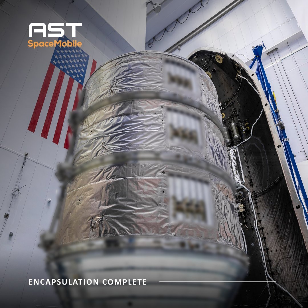 【ASTSpaceMobile的蓝鸟8号9号及10号卫星完成整流罩封装即将发射