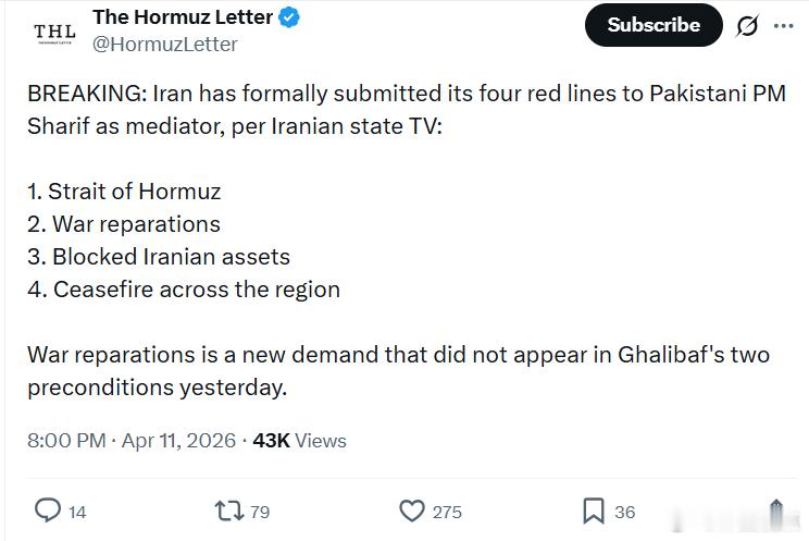 伊朗国家电视台记者称，伊朗已通过巴基斯坦总理谢里夫作为调解人，正式提交其“四条红