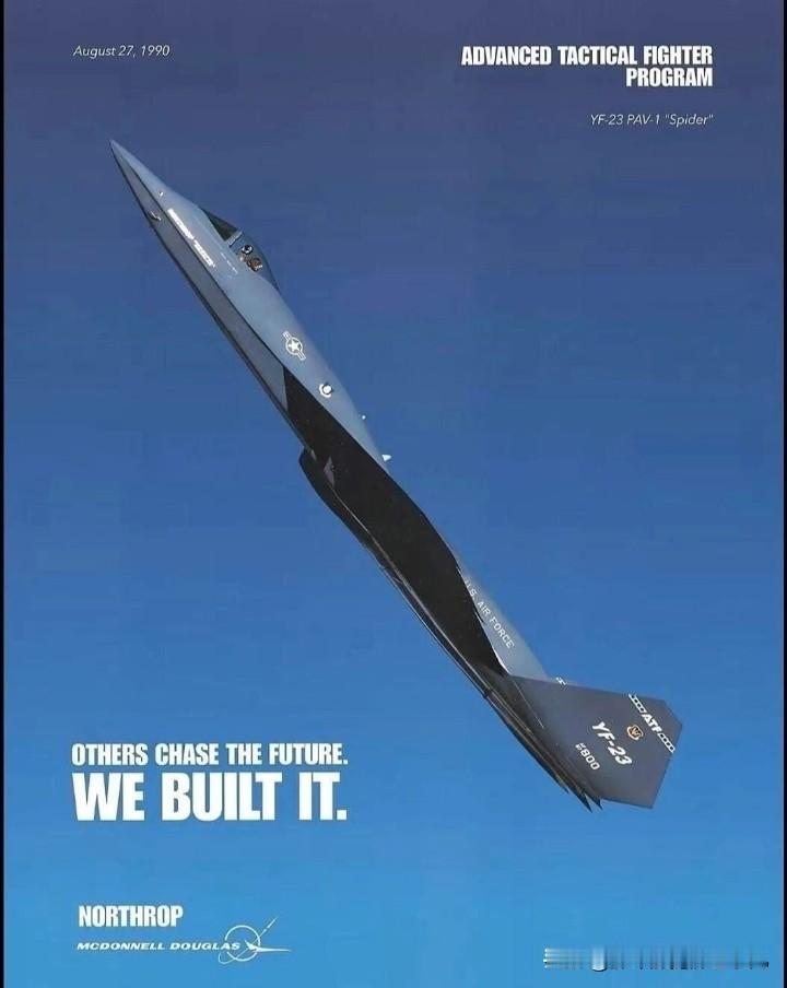 与F-22竞争中失败的产品YF-23三十多年前就搞出这么科幻的飞机，当时人家