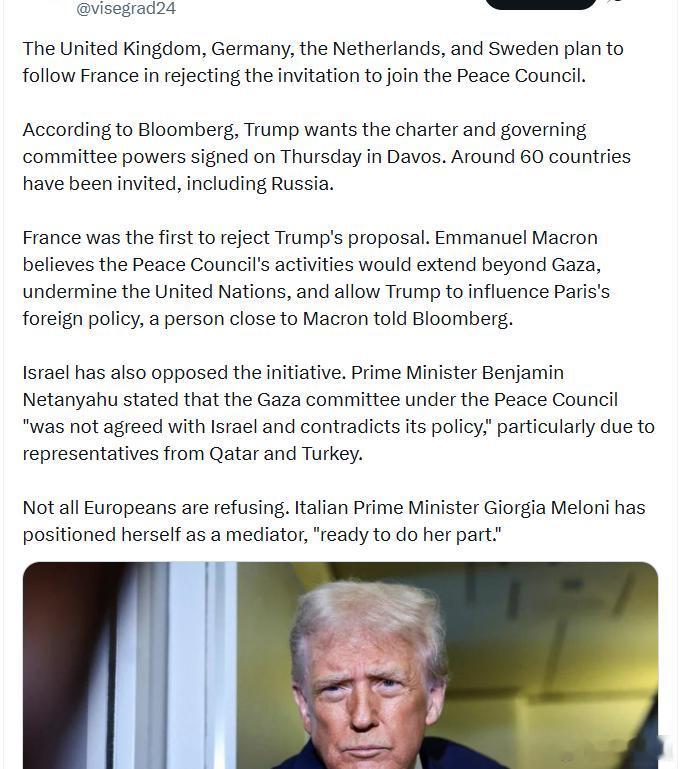 英国、德国、荷兰和瑞典计划跟随法国，拒绝加入和平委员会的邀请。据彭博社报道，特朗