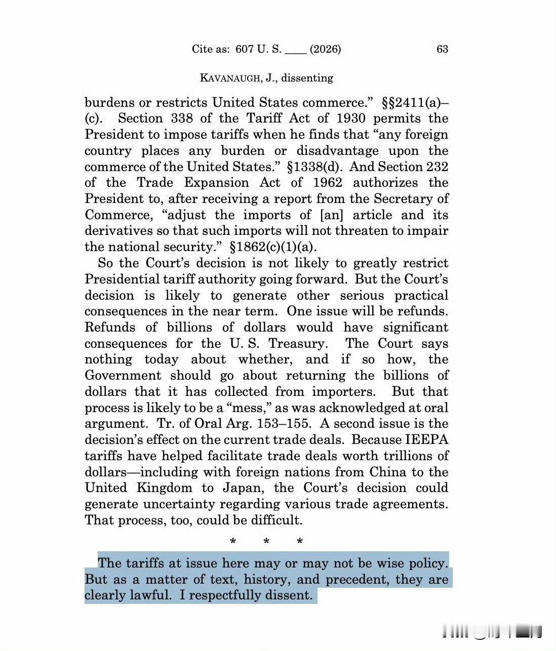 三个提了反对票的大法官之一布雷特·卡瓦诺大法官在他的异议意见中写道：“法院的裁