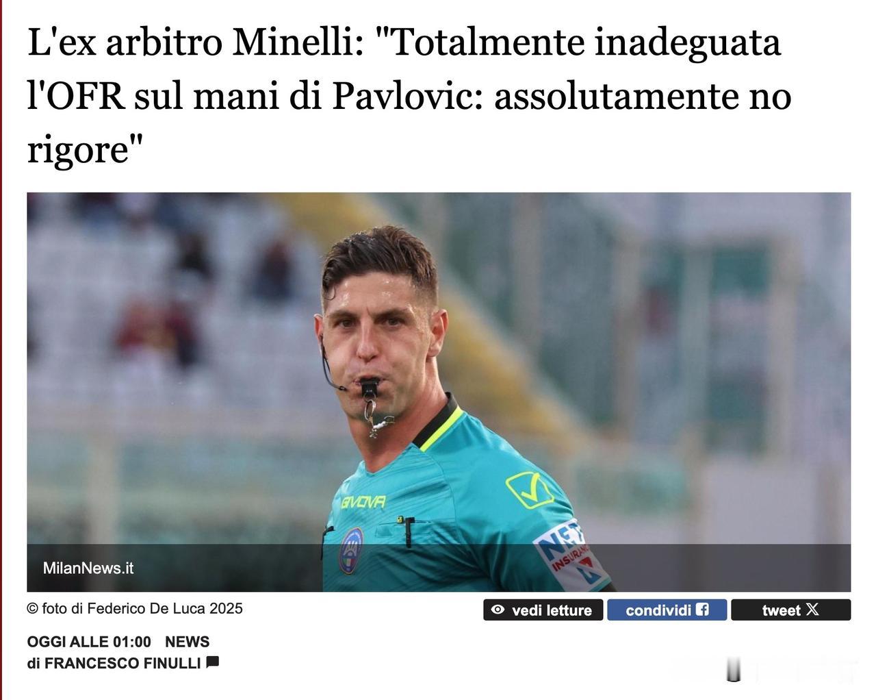 正常人都清楚那不是一个点球！前裁判达尼埃莱·米内利接受采访表示米兰与拉齐奥之战没