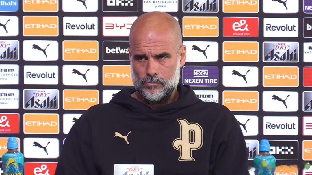 瓜迪奥拉：B席还未告诉我他的决定，希望他能继续留在曼城效力北京时间周日晚，英超第