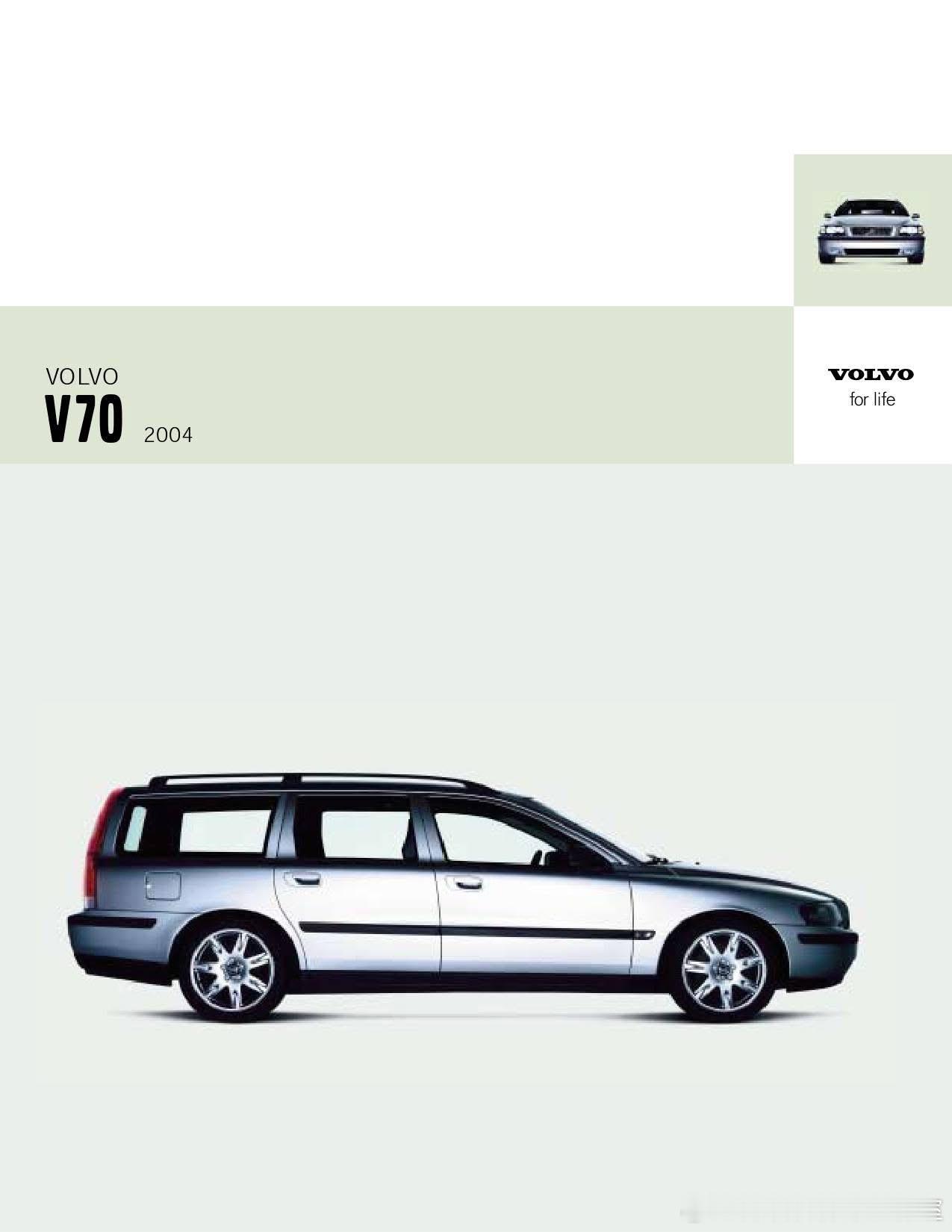 2004沃尔沃V70，史上最结实最安全的旅行车。​​​