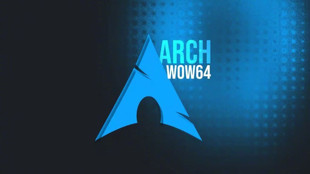 【告别multilib：ArchLinux简化Wine运行机制，全面拥抱Wo