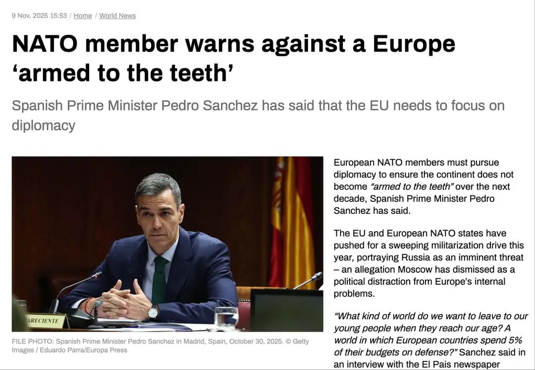 西班牙首相给欧洲指路，学中国弄外交比扩军强《俄罗斯RT》11月9号说，西班牙