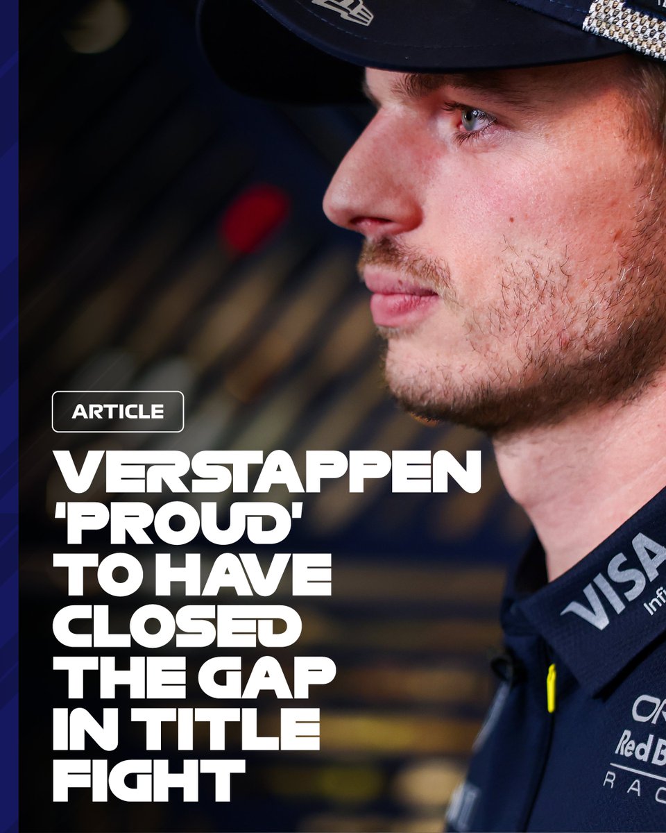 F1官方: 维斯塔潘称已缩小差距并瞄准冠军