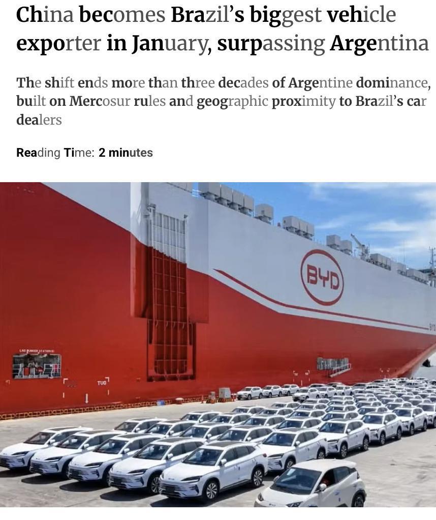 外媒：2026年1月，中国超越阿根廷成为巴西最大的汽车出口国，结束了阿根廷长达3