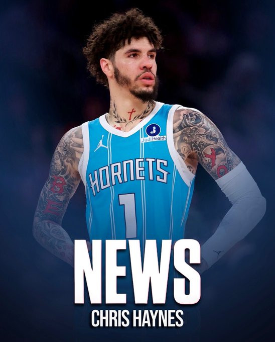 ChrisHaynes：消息人士透露：NBA将对夏洛特黄蜂队球星拉梅洛·鲍尔在