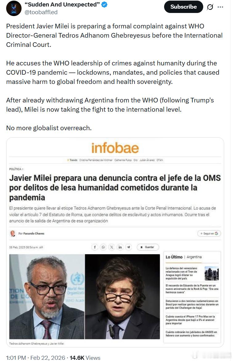 阿根廷总统哈维尔·米莱正在准备向国际刑事法院对世界卫生组织总干事谭德塞·阿达诺姆