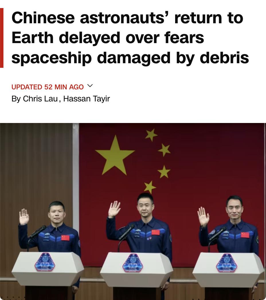 外媒：中国3位航天员原计划于11月5日返回地球，但由于其乘坐的神舟20号飞船可能