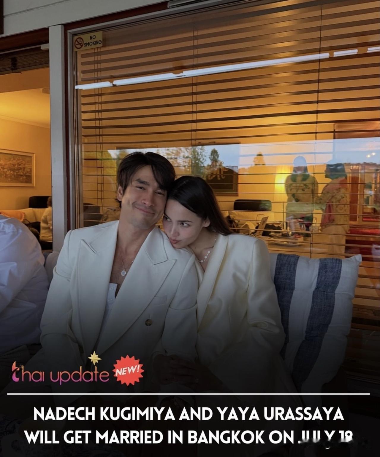 Nadech、Yaya曼谷场婚礼的日期是7月18日。。期待了。。