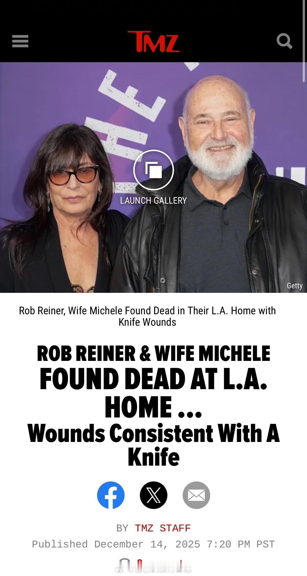 美国导演罗伯·莱纳和妻子米歇尔·辛格·雷纳一同在家里去世，疑似被谋杀。周日下午，