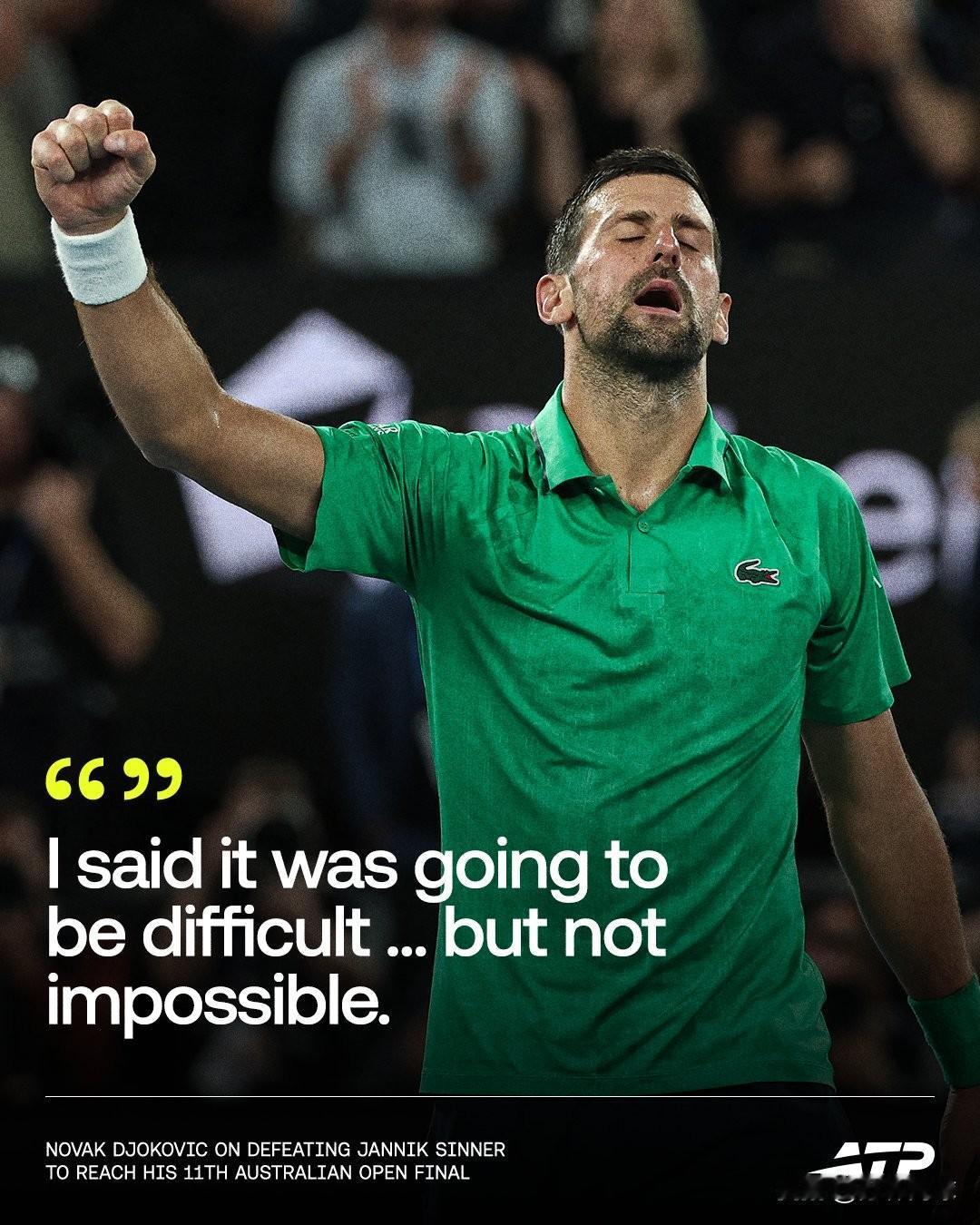 “我说过，在大满贯要击败辛卡很难，但并非不可能。”————德约科维奇。他成为