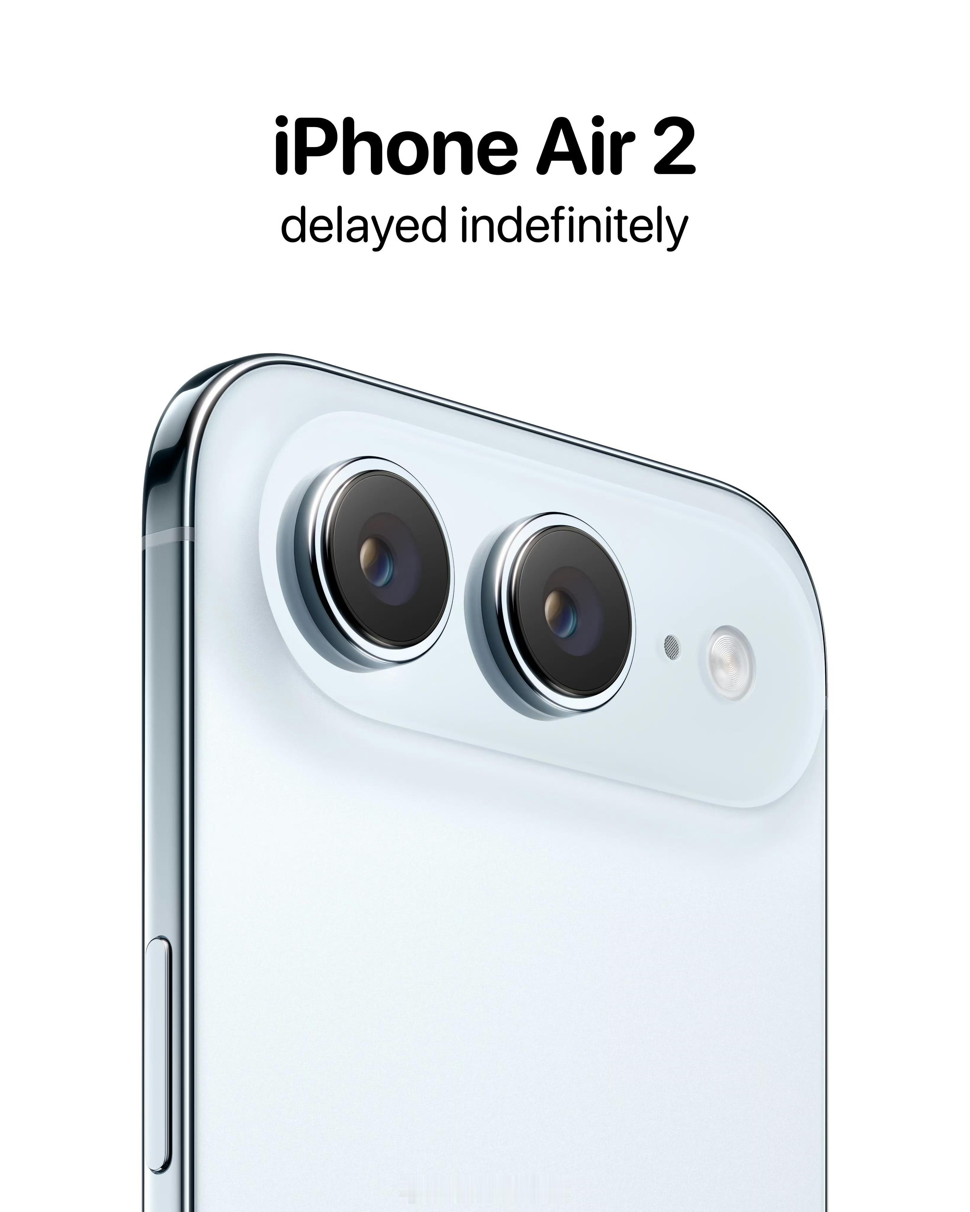 划重点：iPhoneAir2不仅没发布，还被曝因初代销量不佳，已被苹果无限期