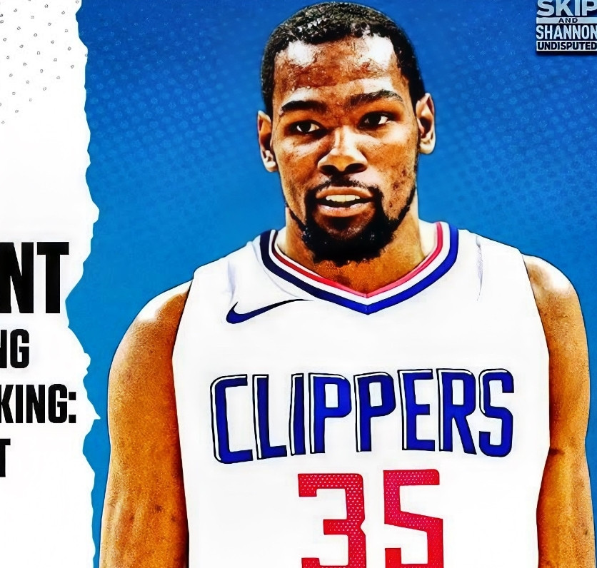 快船交易杜兰特？王朝球队！？美媒APHoops给出方案，快船交易得到杜兰