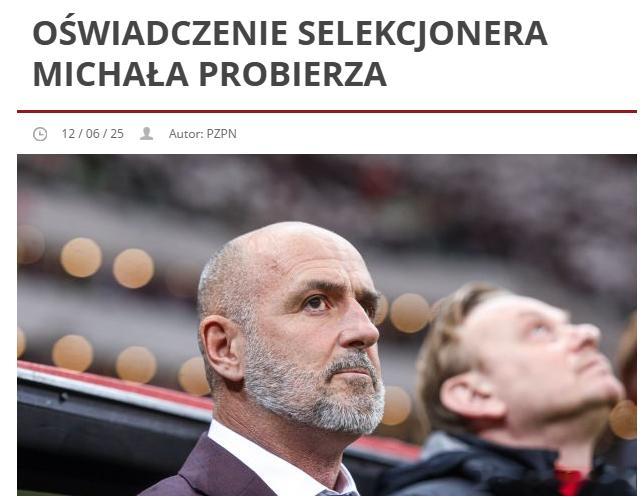 🇵🇱波兰足协官方宣布，普罗比尔兹为了国家队的利益，选择辞去国家队主帅一职。