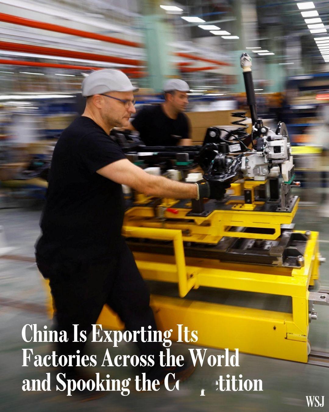 《中国不仅出口商品，还出口工厂，吓坏竞争者》——美国主流媒体这文章，还真能把人笑