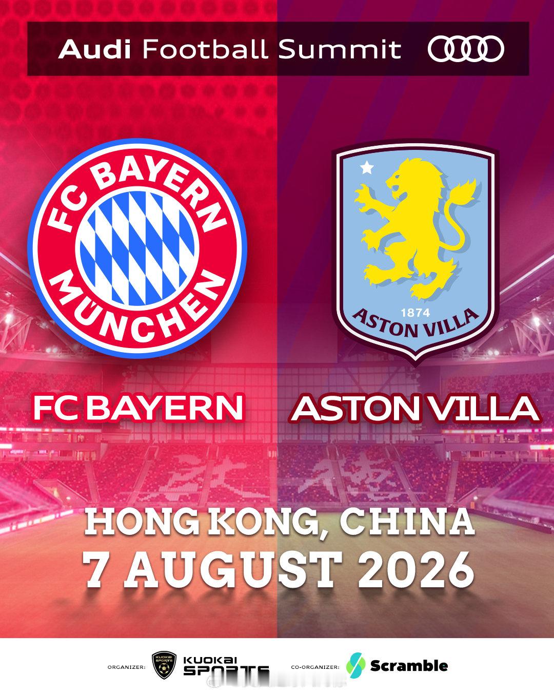 【速报：拜仁8月访港对战维拉】港媒报道，德甲霸主拜仁慕尼黑，英超劲旅阿斯顿维拉，