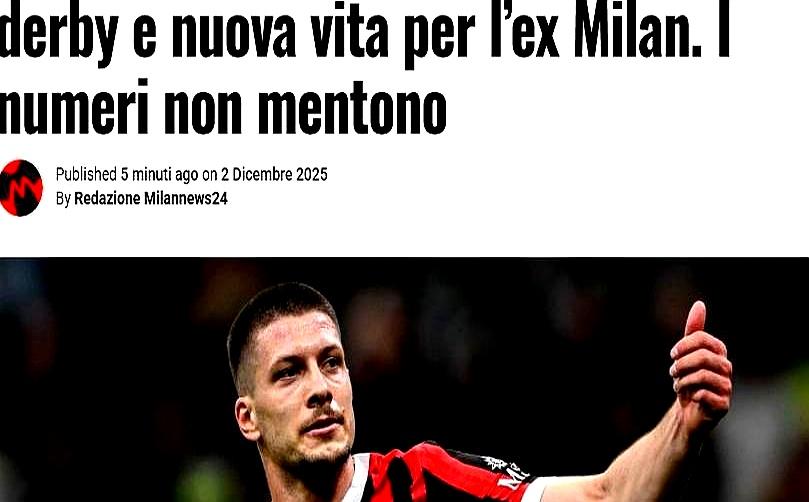 米兰当年的“弃子”这回真成“大腿”了？约维奇在希腊刚演完帽子戏法，补时阶