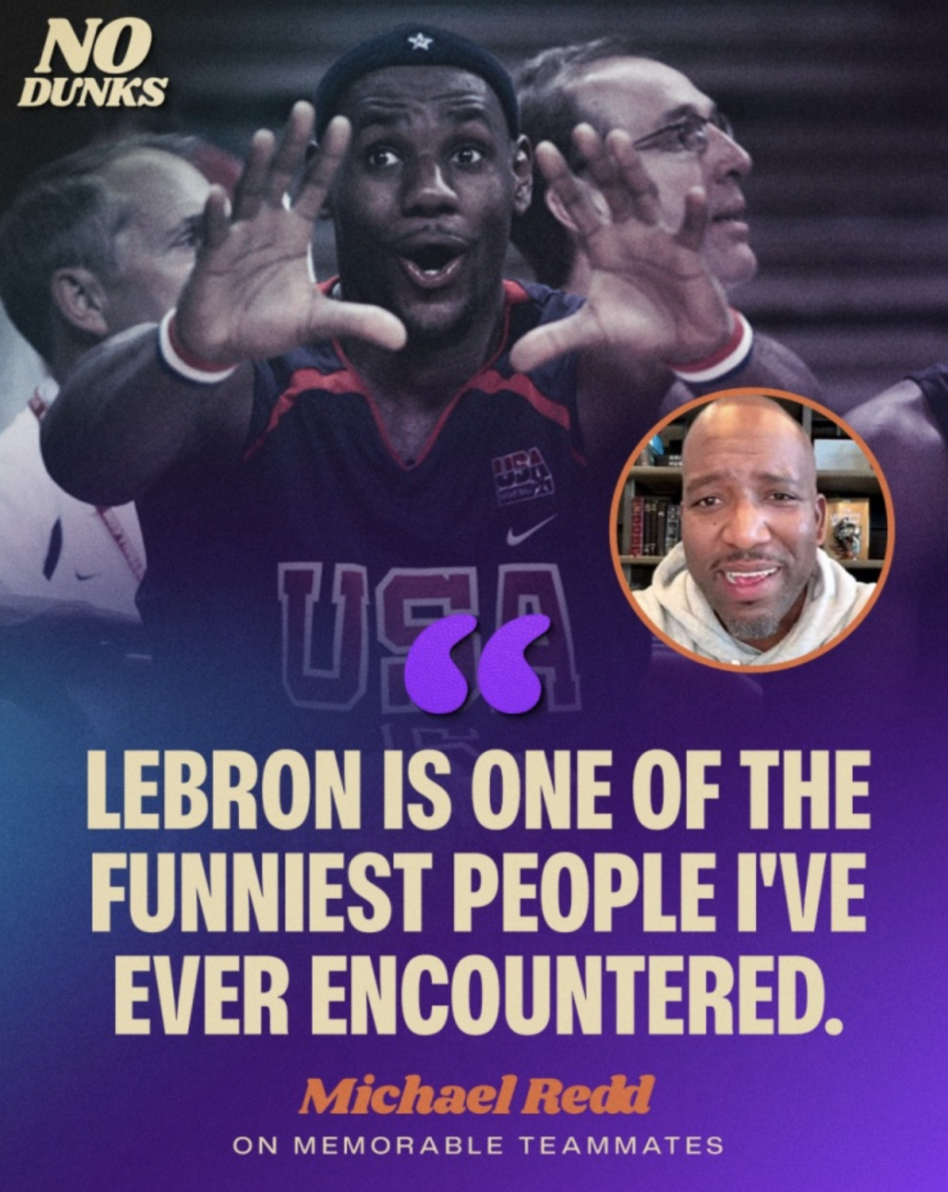 前NBA球员迈克尔·里德认为詹姆斯是最搞笑幽默的NBA球员。“如果勒布朗不打篮球