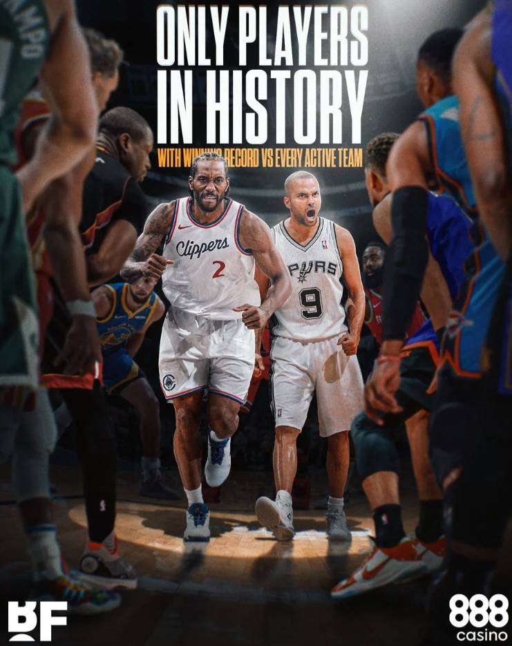 美媒BasketballForever晒出一张海报：科怀-伦纳德和托尼-帕克
