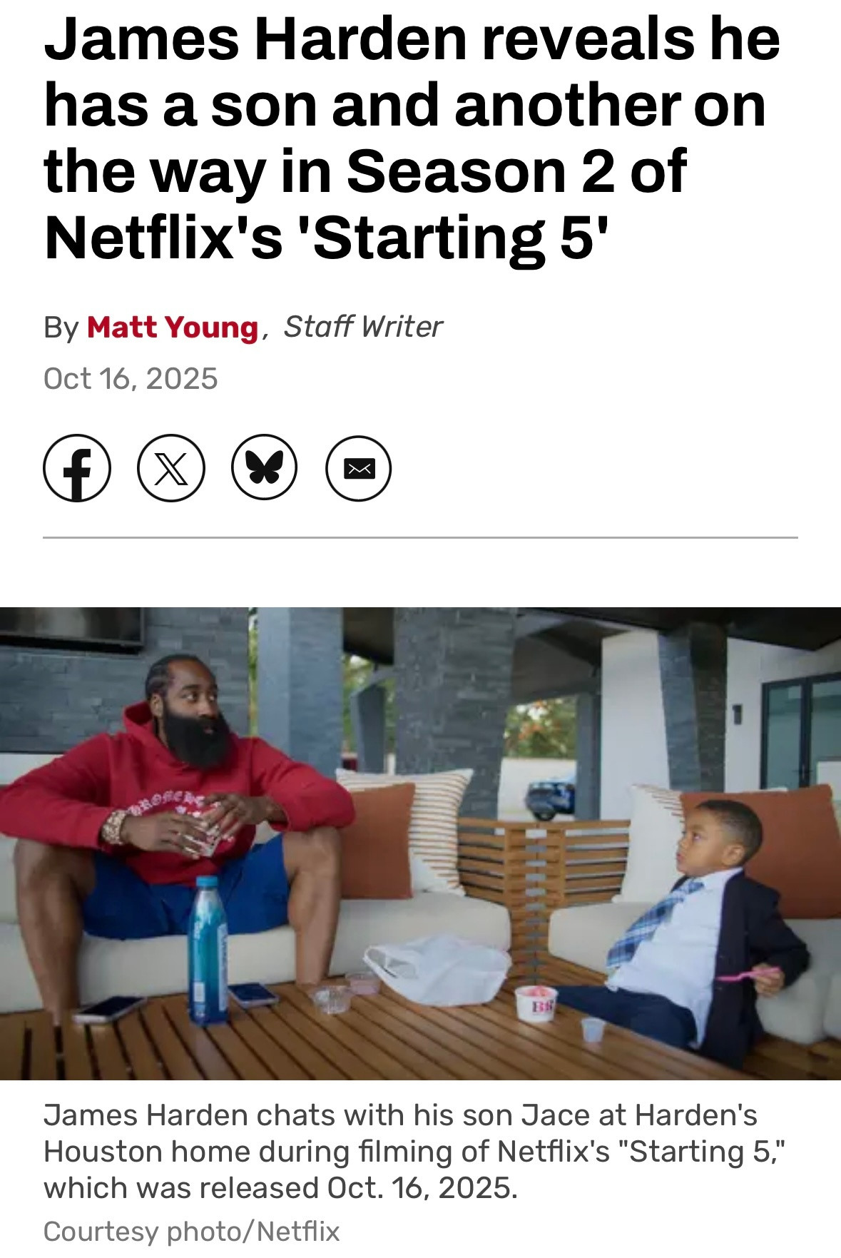 Starting5中哈登透露自己有一个儿子名叫杰斯（Jace），拍摄节目时杰斯