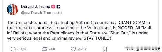 川普称加州选区重划投票违宪。“加州这次违宪的重新划分选区投票是一场巨大的骗局，