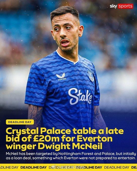 【麦克尼尔转会失败内幕】英超关窗日，水晶宫报价2000万英镑，向求埃弗顿求购26