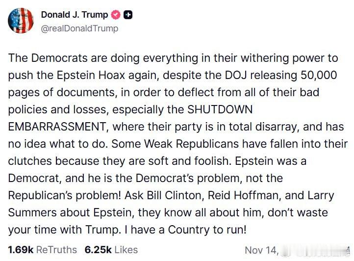 特朗普称爱泼斯坦是民主党人，他是民主党的问题，而不是共和党的问题，并再次称其为骗