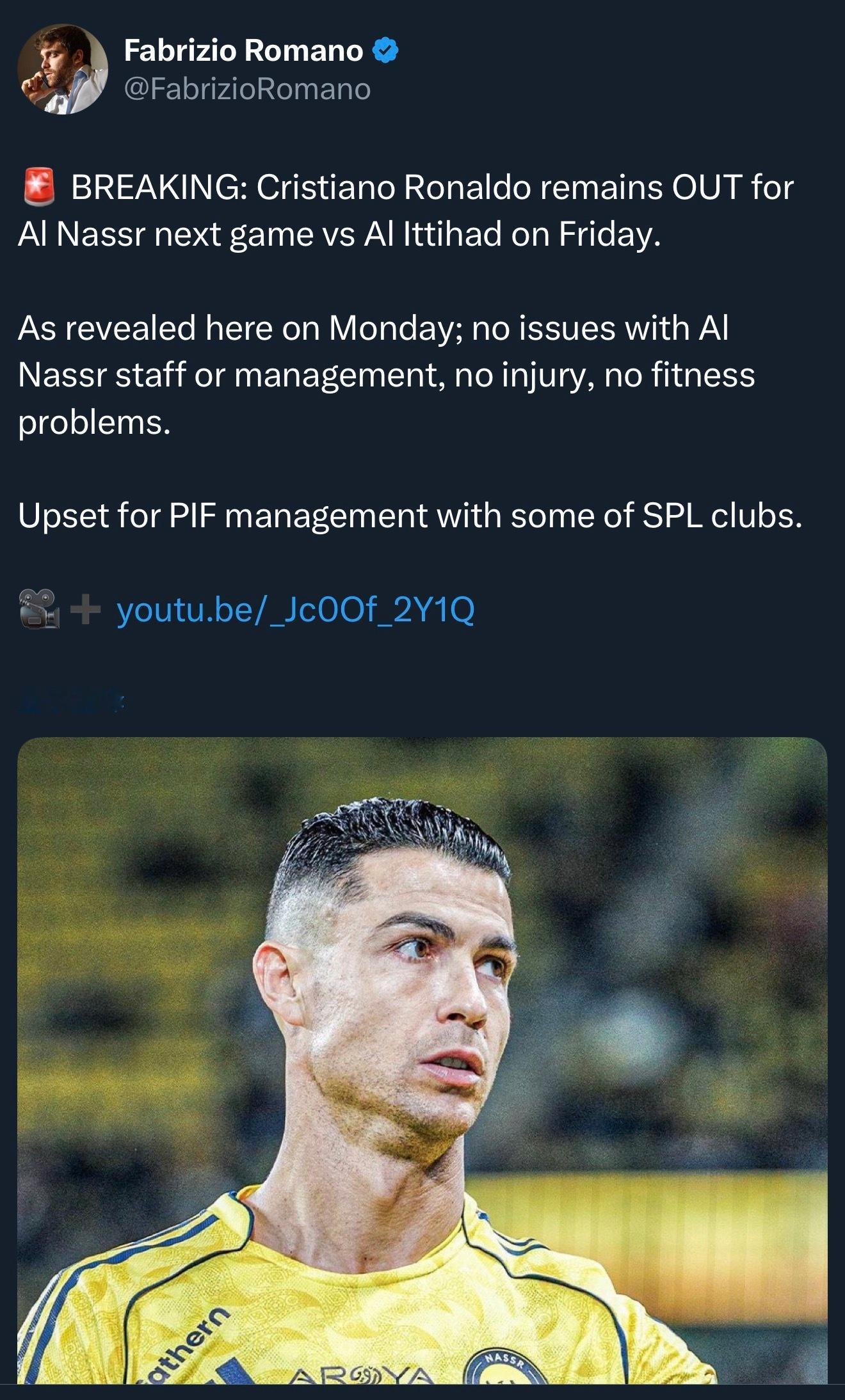 罗马诺：🚨突发新闻：克里斯蒂亚诺·罗纳尔多将继续缺席利雅得胜利周五对阵吉达联合