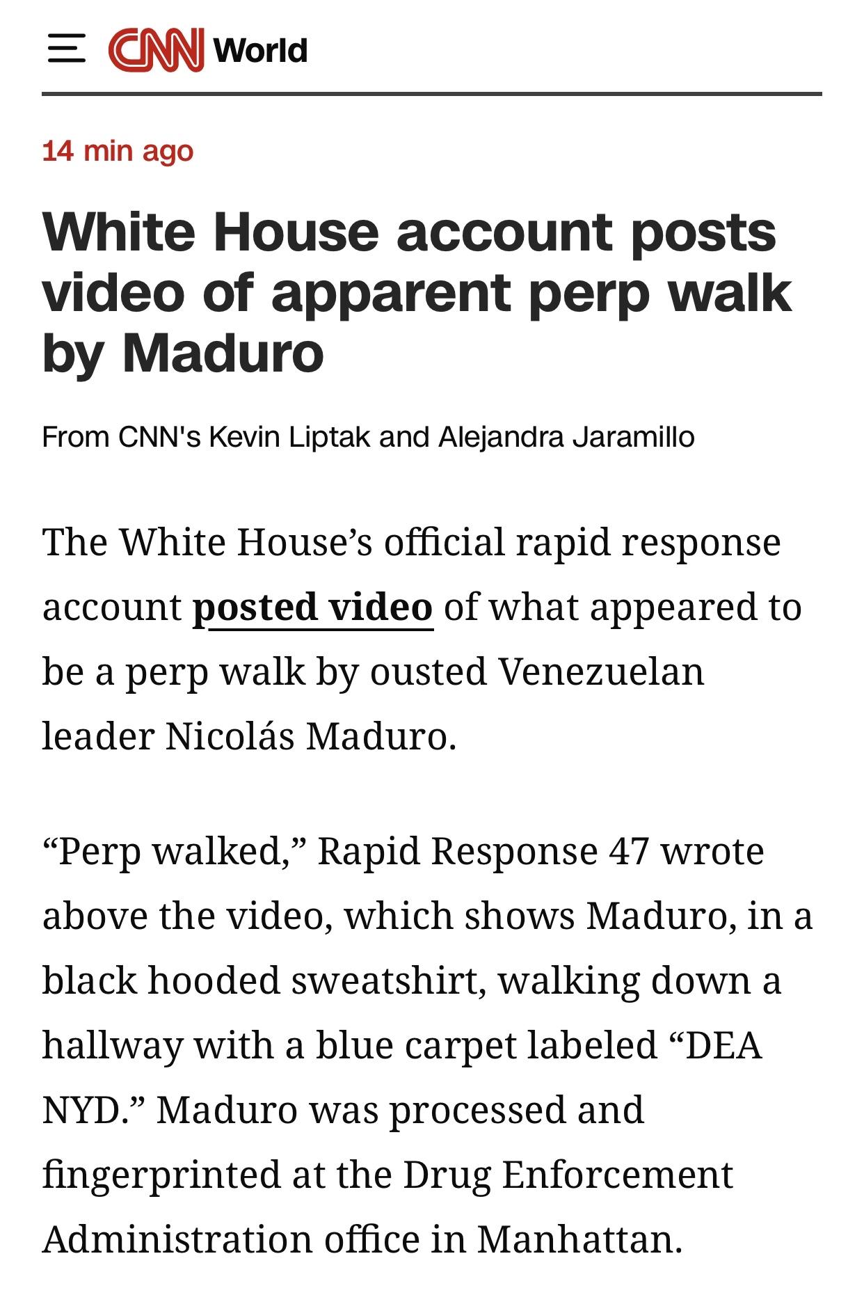 美媒：白宫发放最新马杜罗被特工带走的视频美国有线电视新闻网（CNN）官网1月