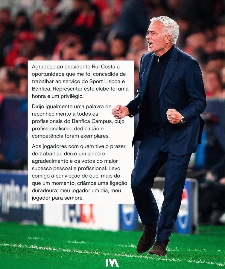 🇵🇹何塞·穆里尼奥的官方声明：“我感谢鲁伊·科斯塔主席给予我的机会，让我为