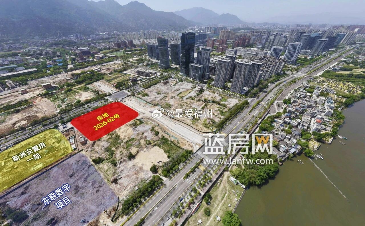 拿地10天后万科福州高新区新洲片瞰江宅地“星澜花园”项目快速备案报建