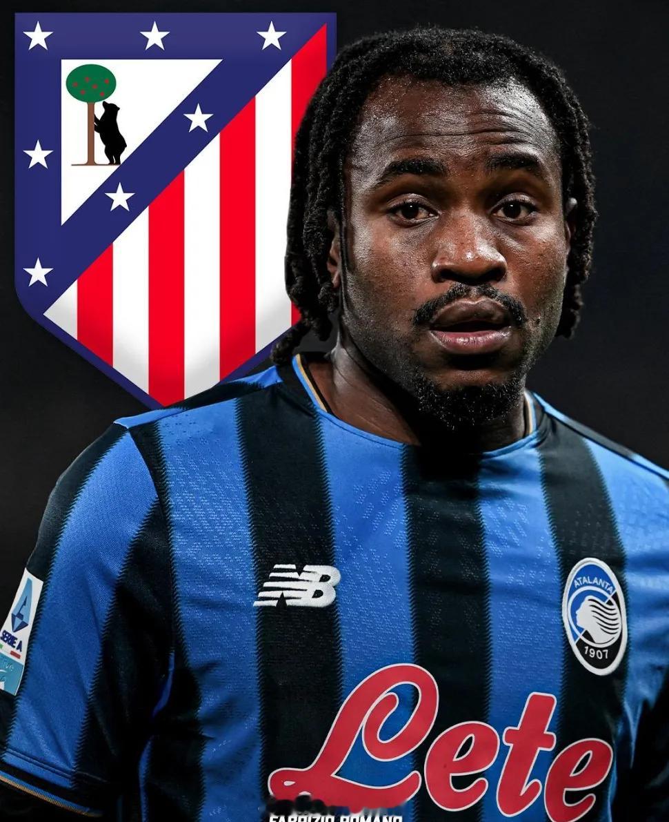 罗马诺发推：马竞正接近敲定卢克曼的交易，这名球员已经告知各方他优先选择加盟马竞，