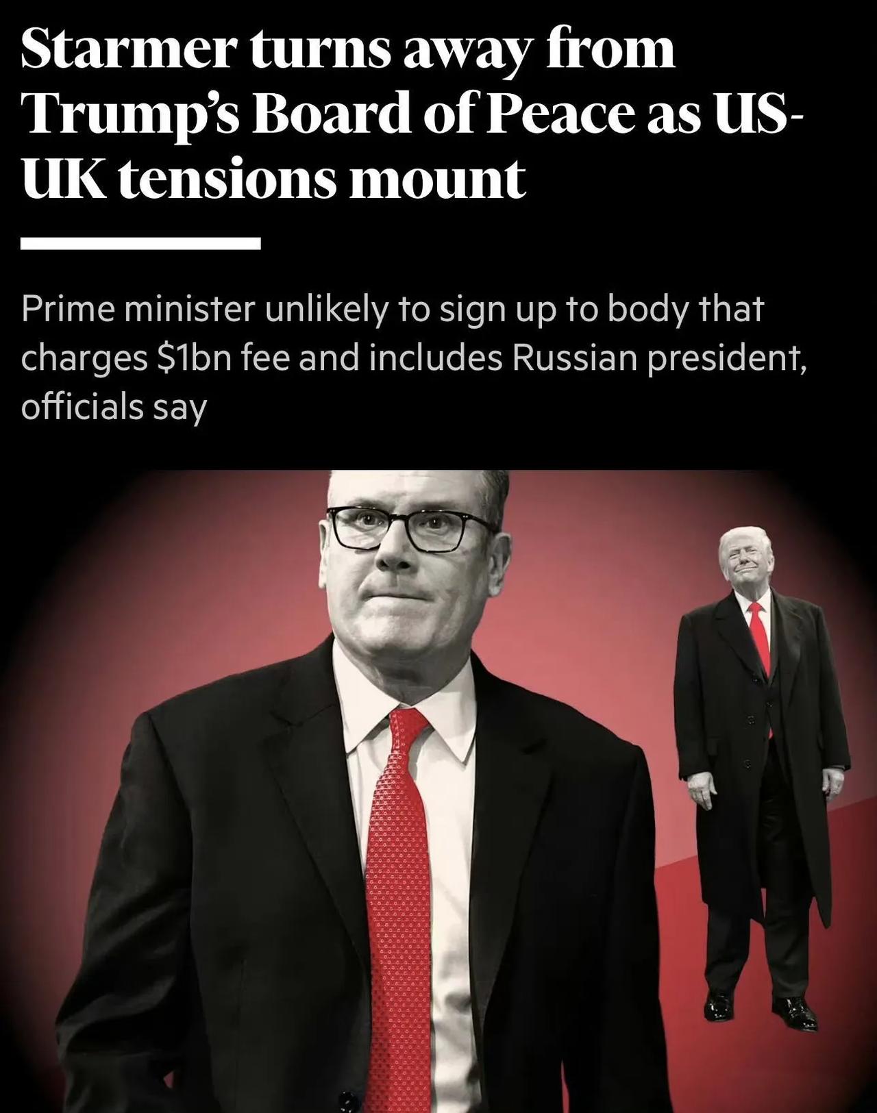 英国《金融时报》报道称，英国首相斯塔默可能拒绝加入美国总统老特邀请的所谓加沙“和