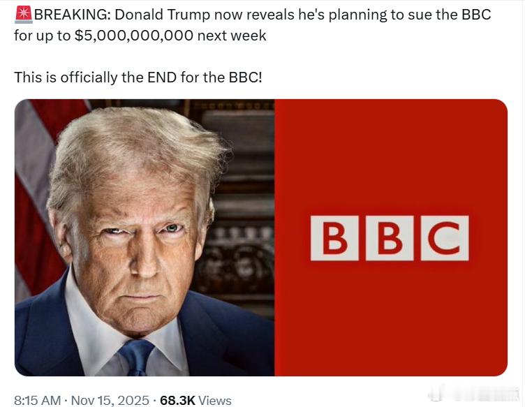 特朗普总统透露，他计划下周起诉BBC，索赔金额高达50亿美元。BBC的末日到了